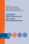 Ebook Rapporto Prevenzione 2017. di AA. VV. edito da Franco Angeli Edizioni