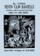 Ebook Il Vero Sesto Cajo Baccelli 2024 di AA.VV. edito da Giunti