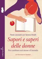 Ebook Sapori e saperi delle donne di Leonardi Paola, Dinelli Serena edito da iacobellieditore