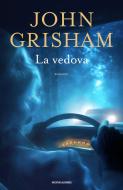 Ebook La vedova di Grisham John edito da Mondadori