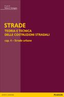 Ebook STRADE – cap. 4 - Strade urbane di Santagata Felice edito da Bruno Mondadori