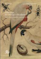 Ebook I Gonzaga tra Oriente e Occidente di Canova Andrea, Sogliani Daniela edito da Edizioni di Storia e Letteratura