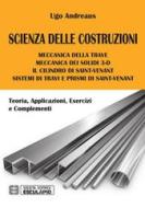 Ebook Scienza delle Costruzioni di Ugo Andreaus edito da Società Editrice Esculapio