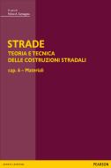 Ebook STRADE – cap. 6 Materiali di Santagata Felice edito da Bruno Mondadori