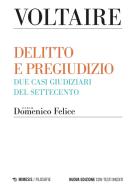 Ebook Delitto e pregiudizio di Voltaire edito da Mimesis Edizioni