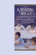 Ebook Il ministero virtuale di Roberto Serpieri, Paolo Landri edito da Liguori Editore