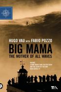 Ebook Big Mama di Hugo Vau, Fabio Pozzo edito da Tea