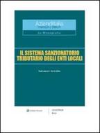 Ebook Il sistema sanzionatorio tributario degli enti locali di Salvatore Servidio edito da Il Fisco