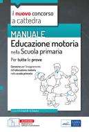 Ebook Educazione motoria nella scuola primaria di AA. VV edito da EdiSES Edizioni