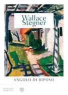 Ebook Angolo di riposo di Stegner Wallace edito da Bompiani