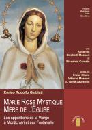 Ebook MARIE ROSE MYSTIQUE MÈRE DE L’ÉGLISE di Galbiati Enrico Rodolfo edito da Ares