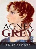 Ebook Agnes Grey di Anne Bronte edito da Maria