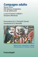 Ebook Compagno adulto. Nuove forme dell'alleanza terapeutica con gli adolescenti di AA. VV. edito da Franco Angeli Edizioni