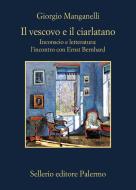 Ebook Il vescovo e il ciarlatano di Giorgio Manganelli edito da Sellerio Editore