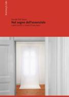 Ebook Nel segno dell’essenziale di Dal Sasso Davide edito da Rosenberg & Sellier