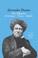 Ebook Tre Maestri di Dumas Alexandre edito da Edizioni Clichy