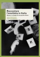 Ebook Raccontare l'omofobia in Italia di Trappolin Luca, Gusmeroli Paolo edito da Rosenberg & Sellier