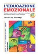 Ebook L'Educazione emozionale di Alessandro Ricci, Marco Maggi edito da Franco Angeli Edizioni