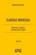 Ebook Clausole negoziali - Volume III di Massimo Confortini edito da Utet Giuridica