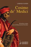 Ebook Cosimo de' Medici di Lorenzo Tanzini edito da Carocci Editore