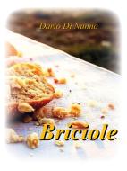 Ebook Briciole di Dario Di Nunno edito da Youcanprint