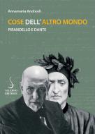 Ebook Cose dell'altro mondo di Annamaria Andreoli edito da Carocci Editore