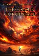 Ebook The Colour Out of Space di Howard Phillips Lovecraft edito da Edizioni Aurora Boreale