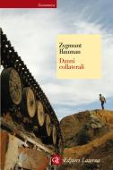 Ebook Danni collaterali di Zygmunt Bauman edito da Editori Laterza