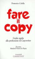 Ebook Fare il copy di Domenico Colella edito da Guaraldi
