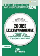 Ebook Codice dell'immigrazione di Luigi Di Muro, Giovanni Correale edito da Casa Editrice La Tribuna