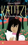 Ebook Katitzi e il piccolo Swing di Taikon Katarina edito da Iperborea