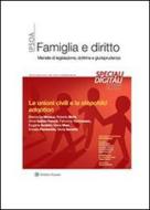 Ebook Le unioni civili e la stepchild adoption di La Monica, Bichi, Galizia Danovi, Tommaseo, Scabini, Masi, Piantanida, Servetti edito da Ipsoa