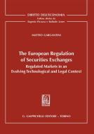 Ebook The European Regulation of Securities Exchanges - e-Book di Matteo Gargantini edito da Giappichelli Editore