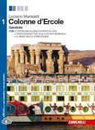 Ebook Colonne d'ercole  ebook vol  1 di Luciano Marisaldi edito da Zanichelli Editore