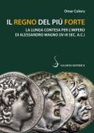 Ebook Il Regno del più forte di Omar Coloru edito da Carocci Editore