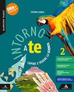 Ebook Intorno a te      m b  + cont digit di Stefano Zanoli edito da A. Mondadori Scuola