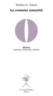 Ebook La comune umanità di Stefano G. Azzarà edito da La scuola di Pitagora