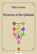 Ebook Mysteries of the Qabalah di Elias Gewurzhas edito da Harmakis Edizioni