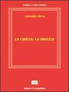 Ebook La Diocesi di Leonardo Bruni edito da Leonardo Bruni