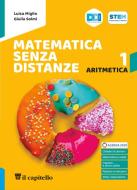 Ebook Matematica senza distanze - aritmetica 1+geometria 1+quaderno 1+tavole ebook edito da Il Capitello
