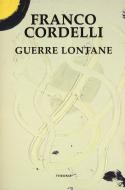 Ebook Guerre lontane di Franco Cordelli edito da Edizioni Theoria New