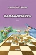 Ebook Camamofiarra di Antonio Pio Canistro edito da Booksprint