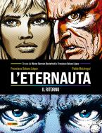 Ebook L'Eternauta: Il Ritorno di Francisco Solano López, Héctor Germán Oesterheld, Pablo Maiztegui edito da Panini Spa - Socio Unico