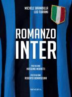Ebook Romanzo Inter di Turrini Leo Brambilla Michele edito da Minerva