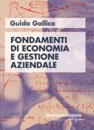 Ebook Fondamenti di economia e gestione aziendale di Guido Gallico edito da libreriauniversitaria.it