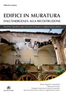 Ebook Edifici in muratura dall'emergenza alla ricostruzione di Alberto Lemme edito da Dario Flaccovio Editore