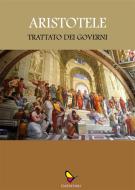 Ebook Trattato dei governi di Aristotele edito da GAEditori