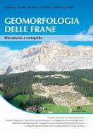 Ebook Geomorfologia delle frane. Rilevamento e cartografia di Maurizio D'Orefice, Roberto Graciotti, Dramis Francesco edito da Dario Flaccovio Editore