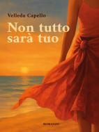 Ebook Non tutto sarà tuo
