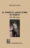 Ebook Le formule assolutorie di merito - e-Book di Ignazio Marcello Gallo edito da Giappichelli Editore